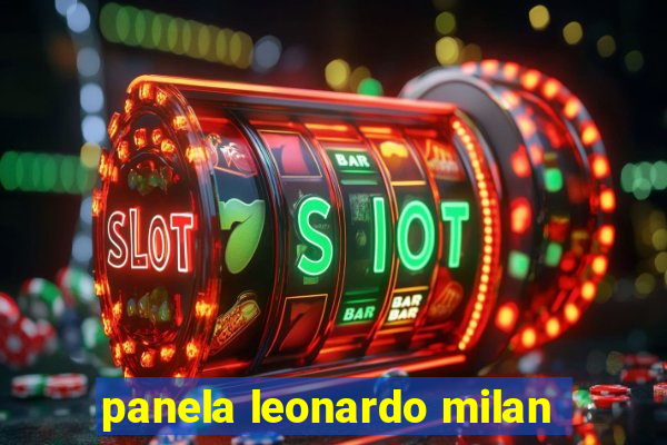 panela leonardo milan